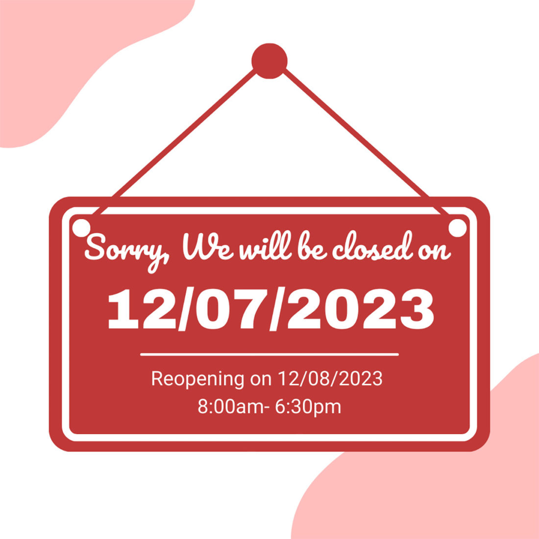We will be closed on 12/07/23.